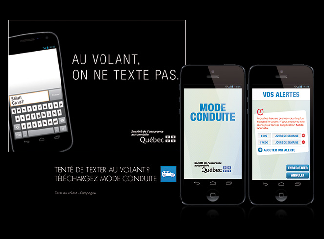 Société de l'assurance automobile du Québec - Campagne de sensibilisation « Au volant, on ne texte pas »