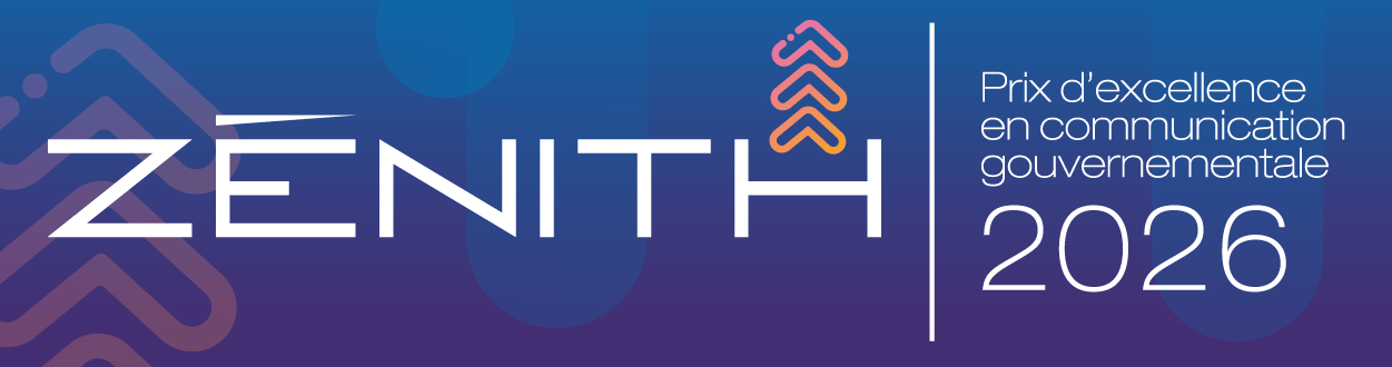 Z�nith 2026, Prix d'excellent en communication gouvernementale.